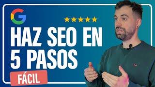  Cómo Trabajar el SEO en Google en 2022 (5 PASOS FÁCILES)