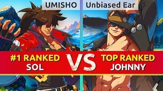 GGST ▰ UMISHO (#1 Ranked Sol) vs Unbiased Ear (TOP Ranked Johnny). High Level Gameplay