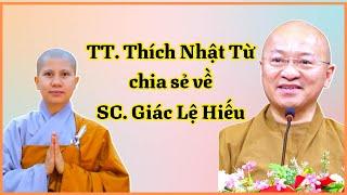 TT. Thích Nhật Từ nói về Sư cô Giác Lệ Hiếu - trụ trì chùa Việt Nam tại Hàn Quốc