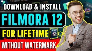 How To Download & Install Filmora 12 For Lifetime In 2024, Download Filmora 12 In PC/Laptop