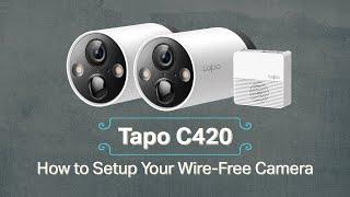 Setting up a Tapo Wire-Free C420 Camera System | DIY Install