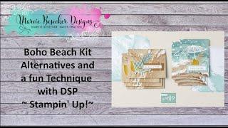 Boho Beach Kit Alternatives and a fun Technique with DSP  - Stampin' Up!
