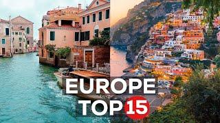 15 Places You NEED to VISIT in Europe (2023) - Travel Guide 4K