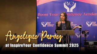 Angelique Parvez at InspireYour Confidence Summit 2025