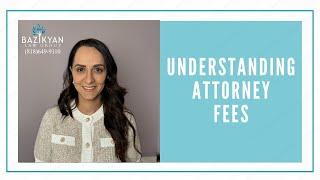 Understanding Attorney Fees