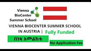 No Application Fee/ Vienna Biocenter Summer School in Austria 2025 | Fully Funded