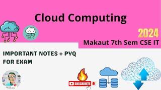 Notes and PYQ  for Cloud Computing▶️MAKAUT Exam #makaut #cloud #computing #exam #notes #pyqt