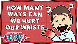 How Many Ways Can We Hurt Our Wrists? | Operation Ouch | Nugget