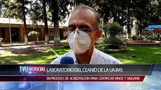 LABORATORIO DEL CEANID DE LA UAJMS EN PROCESO DE ACREDITACIÓN PARA CERTIFICAR VINOS Y SINGANIS