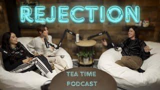 143. REJECTION WITH CARA CONNORS | Tea Time with Gabby Lamb & Harper-Rose Drummond