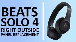 Beats Solo 4 Right Outside Panel Replacement & Repair Guide | Easy DIY Fix!