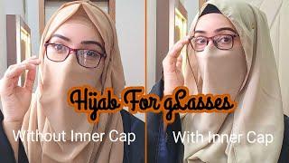 Requested Hijab style W/ Glasses without inner cap| Georgette/Chiffon Niqab Style| Hijab Tutorial