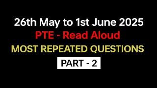 PTE Read Aloud (Part-2) May 2025 - Exam Prediction / Read Aloud pte practice with answers #pte