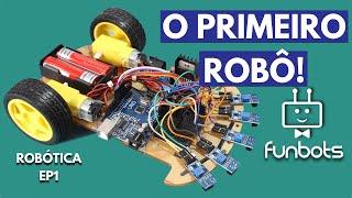 COMO MONTAR SEU PRIMEIRO ROBÔ | Tutorial Robô Seguidor de Linha | Robótica EP1