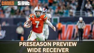 WIDE RECEIVER: CanesInSight Preseason Preview 2024-2025