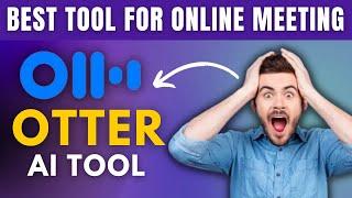 What Is Otter AI Tool Full Tutorial | How To Use Otter AI Tool Explained Full Review | T4Techster