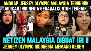 MAKIN KESAL..NETIZEN MALAYSIA BANDINGKAN DAN PUJI JERSEY OLYMPIC INDONESIA TERBARU