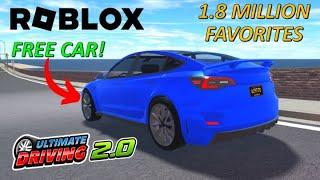 1.8 MILLION FAVORITES & FREE CAR (NEW UPDATE) - ROBLOX (ULTIMATE DRIVING 2.0)