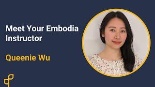 Meet your Embodia Instructor | Queenie Wu