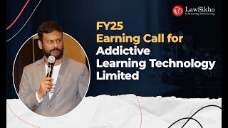 H1 FY25 Earning Call for Addictive Learning Technology Limited | LawSikho