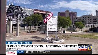 50 Cent buys new properties in downtown Shreveport