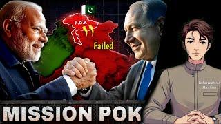 Mission Pok Failed ! | Israel & India | INFORMATIVE HASHIM
