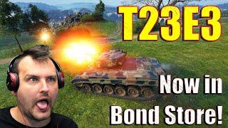 T23E3! — New to the Bond Store! | World of Tanks