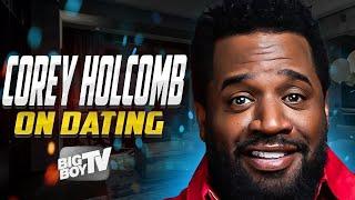 Corey Holcomb Speaks on Dating | 60 minute Interview SuperCut | BigBoy30