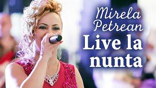 Mirela Petrean - Cele mai frumoase melodii LIVE la nuntă
