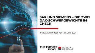 SAP und Siemens – Die zwei DAX-Schwergewichte im Check