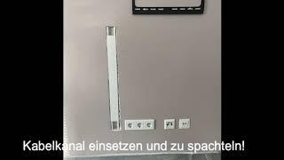 Kabel verstecken, Kabelkanal einbauen