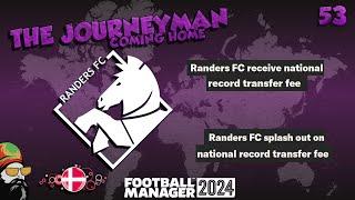 Record Breakers! -  The FM24 Journeyman - C4 EP53 - Randers FC - Denmark