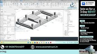 Revit Training @ Econstruct from 20,21,22 August 2024 (3 Day Workshop  + 30 Days Practice session )