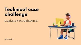 Winning Technical case challenge  Dropbase X The GoldenHack 3.0