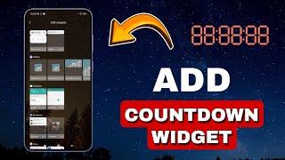 How To Add Countdown Widget To Home Screen (ANDROID)