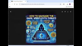 How to Navigate the Dark Web’s Crypto Threats