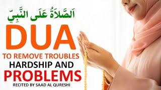 Rabi Ul Awwal SPECIAL  POWERFUL DUA TO REMOVE TROUBLES, HARDSHIP AND PROBLEMS