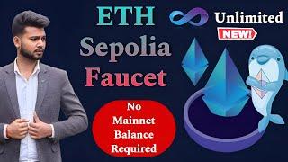 Get Free ETH Sepolia Faucet - No Mainnet Balance Required || Unlimited ETH Sepolia Faucet