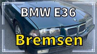 BMW E36 Bremsen