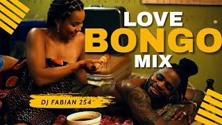 LOVE BONGO MIX 2024 | LATEST BONGO FT. DIAMOND PLATNUMZ, JAY MELODY, ALIKIBA, NANDY, DJ FABIAN 254