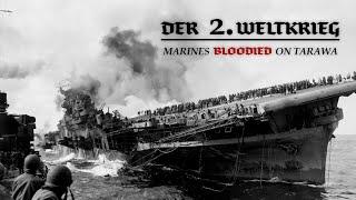 Der 2. Weltkrieg – Marines Bloodied on Tarawa (Militär Doku Deutsch, ganze Dokumentation in Deutsch)