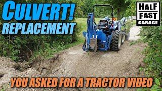 Replacing Collapsed Culverts with my New Holland Tractor Backhoe. - By Request.