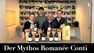 Der Mythos Romanée-Conti - Was macht die DRC Weine weltweit zu derart besonderen High End Weinen?