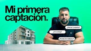 Cómo CAPTAR mi primera PROPIEDAD como AGENTE INMOBILIARIO