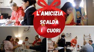 L' AMICIZIA SCALDA I CUORI *VLOGMAS 23*