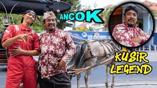 LEGEND !!! Kusir Andong Kraton Yogyakarta | ANCOK SANTOSO