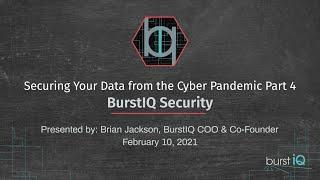 Knowledge Burst: BurstIQ Security