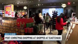 Post-Christmas shoppers hit Shoppes at EastChase