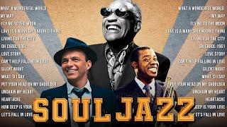 Everlasting Jazz and Soul Hits Frank Sinatra, Ray Charles, Armstrong | Best of the 50s, 60s, 70s