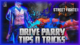 How To Use Drive Parry Effectively | Street Fighter 6 Tips n Tricks